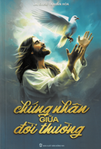 Chứng nhân giữa đời thường