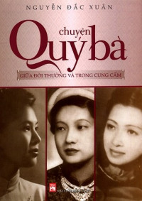 Chuyện quý bà giữa đời thường và trong cung cấm