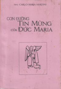 Con đường Tin mừng của Đức Maria