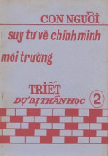 Con người suy tư về chính mình (t2)