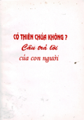 Có Thiên Chúa không? - Câu trả lời của con người