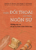 Cuộc đối thoại có tính ngôn sứ - Những suy tư về sứ vụ Kitô giáo hôm nay