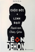 Cuộc đời và Linh đạo Thánh Tâm Chúa Giêsu