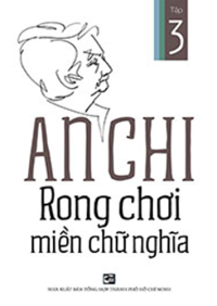 Rong chơi miền chữ nghĩa (t3)