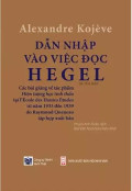 Dẫn nhập vào việc đọc Hegel (t1)