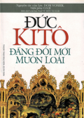 Đức Kitô Đấng đổi mới muôn loài