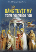 Đấng Tuyệt Mỹ trong nơi nghèo hèn