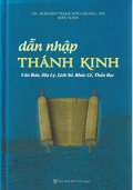 Dẫn nhập Thánh Kinh - Văn bản, địa lý, lịch sử, khảo cổ, Thần học