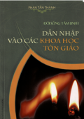 Đời sống tâm linh (t1) Dẫn nhập vào các khoa học Tôn giáo