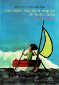 Dẫn nhập vào kinh nghiệm về Thiên Chúa - Hành trình 1 và hành trình 2