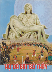 Họ đã bắt bớ Thầy