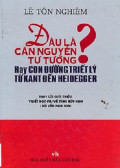 Đâu là căn nguyên tư tưởng? Hay con đường triết lý từ Kant đến Heidegger