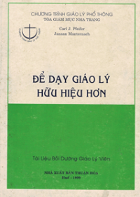 Để dạy giáo lý hữu hiệu hơn