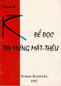 Để đọc Tin Mừng Mát-Thêu