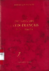 Dictionnaire Latin - Francais Du Baccalauréat
