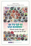 Đi tu có gì vui không ? Hành trình ơn gọi của các tu sĩ trẻ
