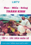 Đọc - Hiểu - Sống Thánh Kinh (t4) Các sách ngôn sứ