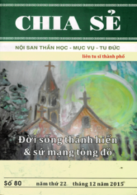 Chia sẻ - s80: Đời sống thánh hiến và Sứ mạng tông đồ