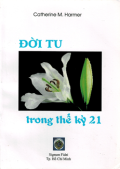 Đời tu trong thế kỷ 21