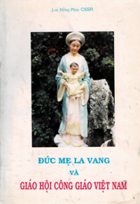 Đức Mẹ La Vang và Giáo Hội Công Giáo Việt Nam