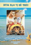Dung mạo vị Bề trên - Theo gương Thầy Giêsu
