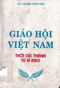 Giáo Hội Việt Nam thời các thánh tử vì đạo