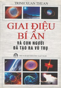 Giai điệu bí ẩn và con người đã tạo ra vũ trụ
