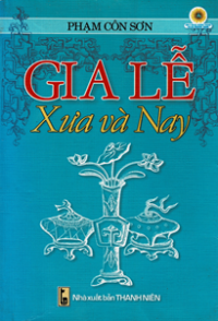Gia lễ xưa và nay