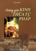 Giảng giải Kinh Thừa Tự Pháp