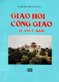 Giáo Hội Công giáo ở Việt Nam (t3)