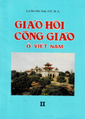 Giáo Hội Công giáo ở Việt Nam (t2)