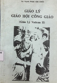 Giáo lý Hội Thánh Công Giáo - Giáo lý Vatican II
