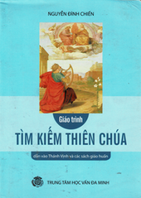 Giáo trình tìm kiếm Thiên Chúa - Dẫn vào Thánh Vịnh và các sách giáo huấn