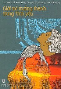 Giới trẻ trưởng thành trong tình yêu