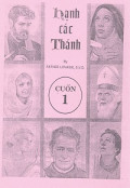 Hạnh các Thánh (cuốn 1)