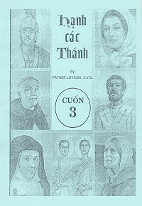 Hạnh các Thánh (cuốn 3)