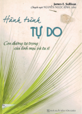 Hành trình tự do - Con đường tự trọng của linh mục và tu sĩ