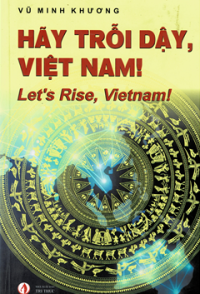 Hãy trỗi dậy, Việt Nam!