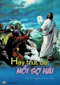 Hãy trút bỏ nỗi sợ hãi