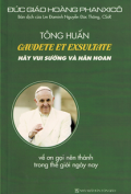 Tông huấn Gaudete et Exsultate - Hãy vui sướng và hân hoan