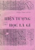 Hiện tượng học là gì?