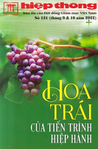 Hiệp thông - s131: Hoa trái của tiến trình hiệp hành