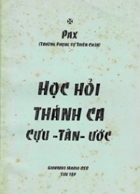Học hỏi Thánh ca Cựu - Tân - Ước