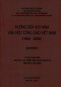Hướng đến 400 năm văn học Công Giáo Việt Nam (q1)