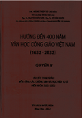 Hướng đến 400 năm văn học Công Giáo Việt Nam (q2)