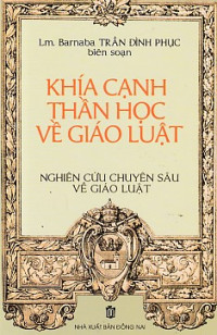 Khía cạnh Thần học về giáo luật - Nghiên cứu chuyên sâu về giáo luật