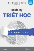 Khởi sự Triết học - Từ Athens tới Ai