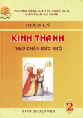 Giáo lý Kinh Thánh (t2) Theo chân Đức Kitô