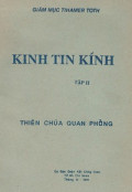 Kinh Tin kính (t2) Thiên Chúa quan phòng