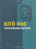 Kitô học, thử đi tìm một hướng tiếp cận mới